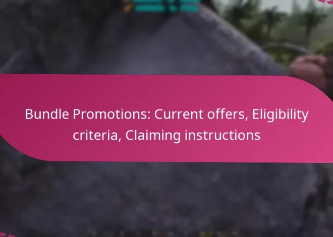 Bundle Promotions: Current offers, Eligibility criteria, Claiming instructions