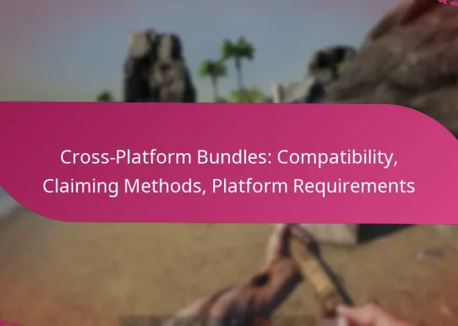 Cross-Platform Bundles: Compatibility, Claiming Methods, Platform Requirements