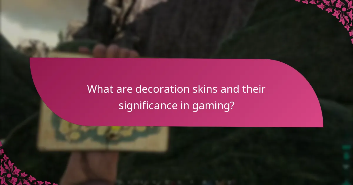 How can players claim decoration skins?