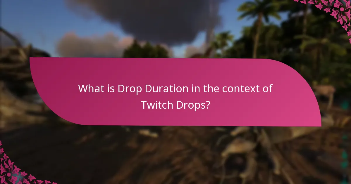 How to prepare for Twitch Drops events?